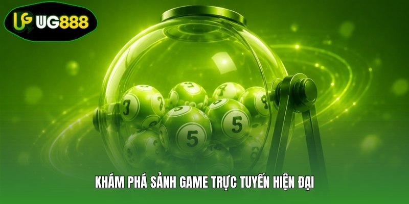 Khám phá sảnh game trực tuyến hiện đại